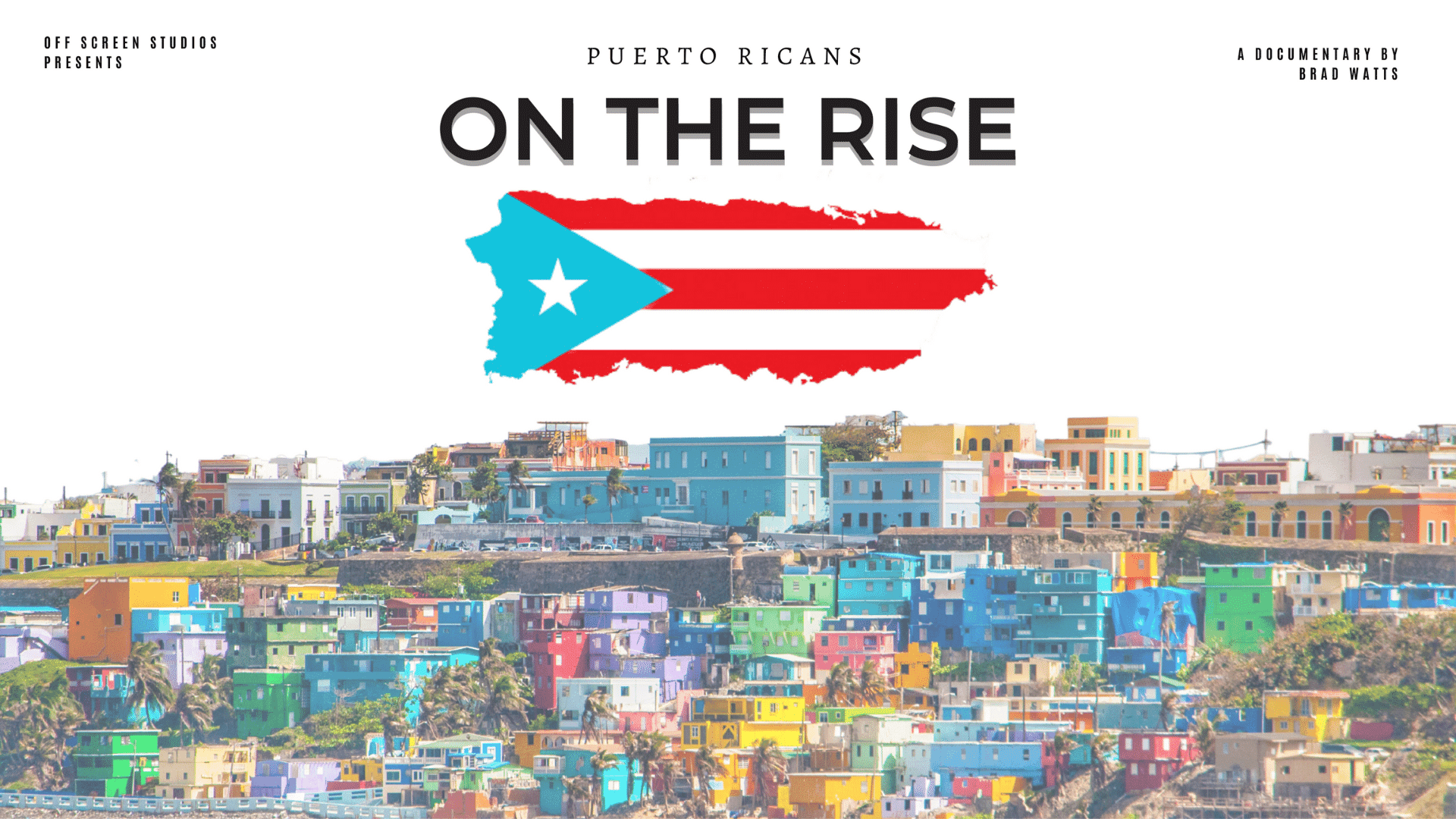 Poster design for  Puerto Ricans on the Rise Teaser Trailer short documentary fim 