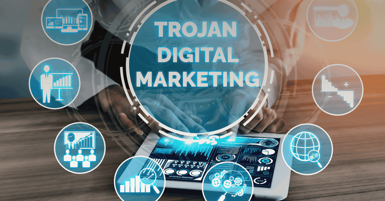 Trojan digital marketing 