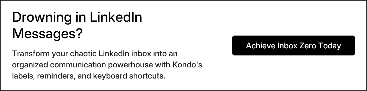 Drowning in LinkedIn Messages?