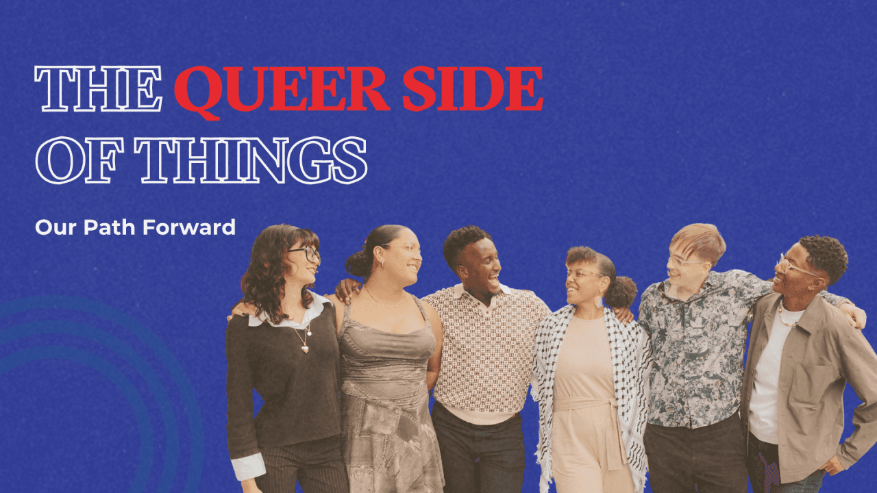 Text on a blue background: "The Queer Side of Stories" with six diverse individuals standing together, smiling.