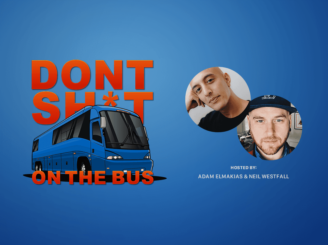 Don't Sh*t on the Bus