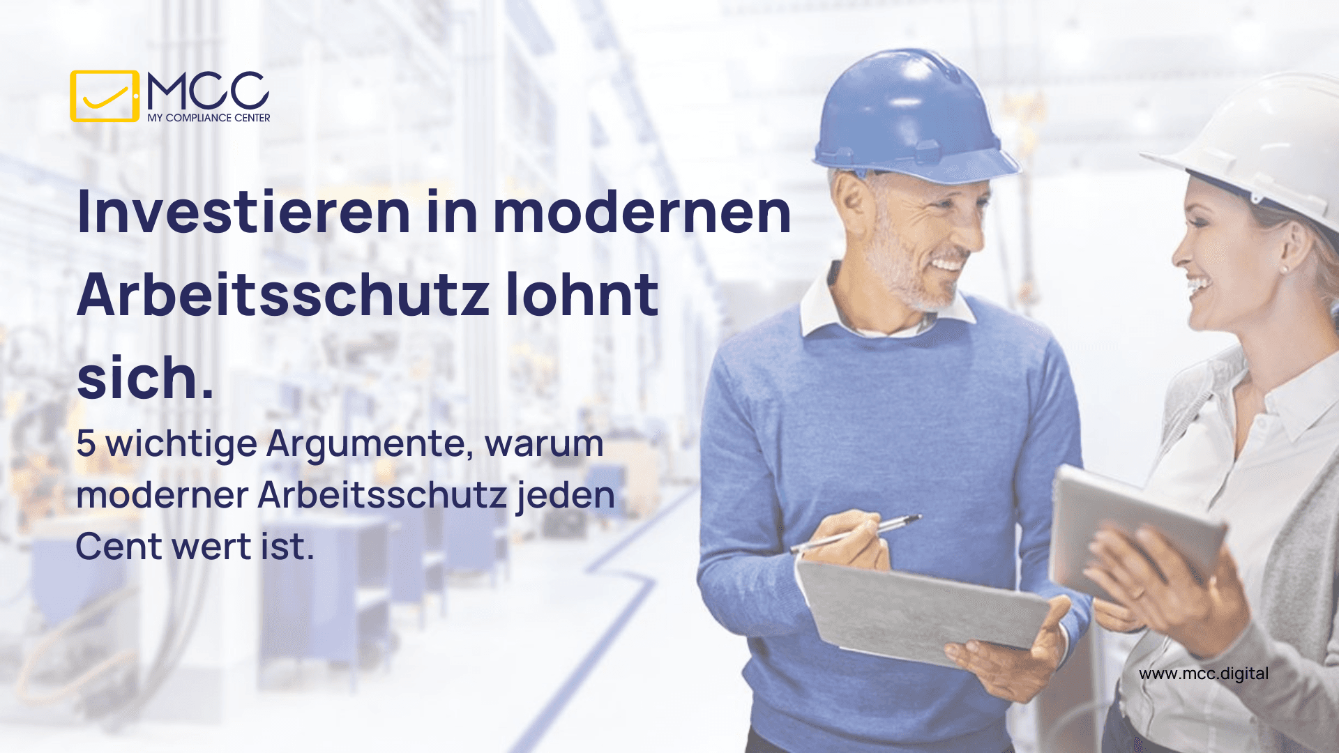 5 wichtige Argumente, warum moderner Arbeitsschutz jeden Cent wert ist