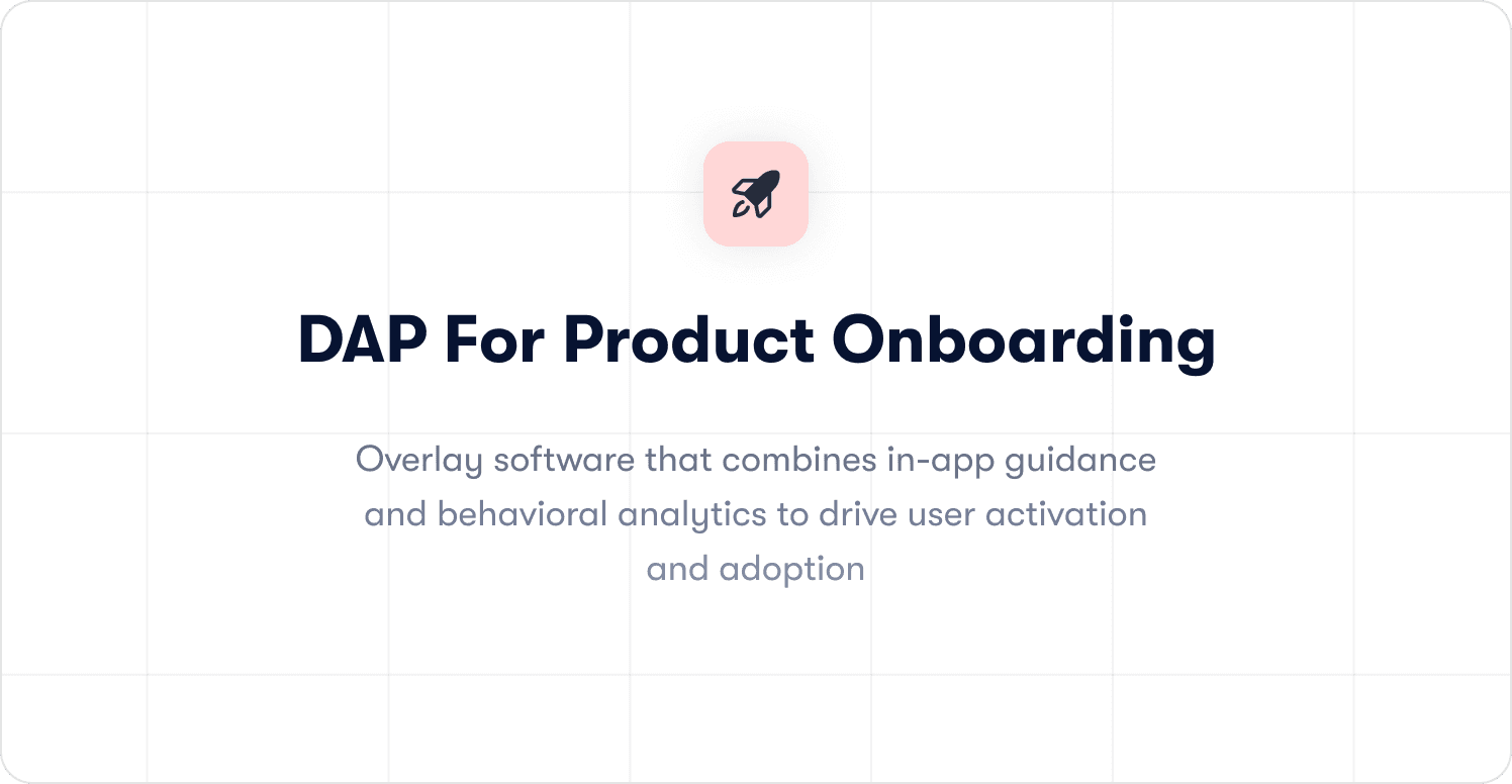 DAP product onboarding definition