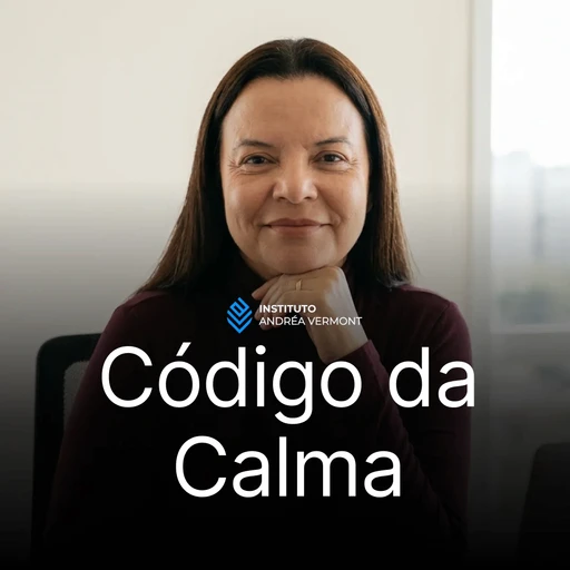 Código da Calma: ansiedade