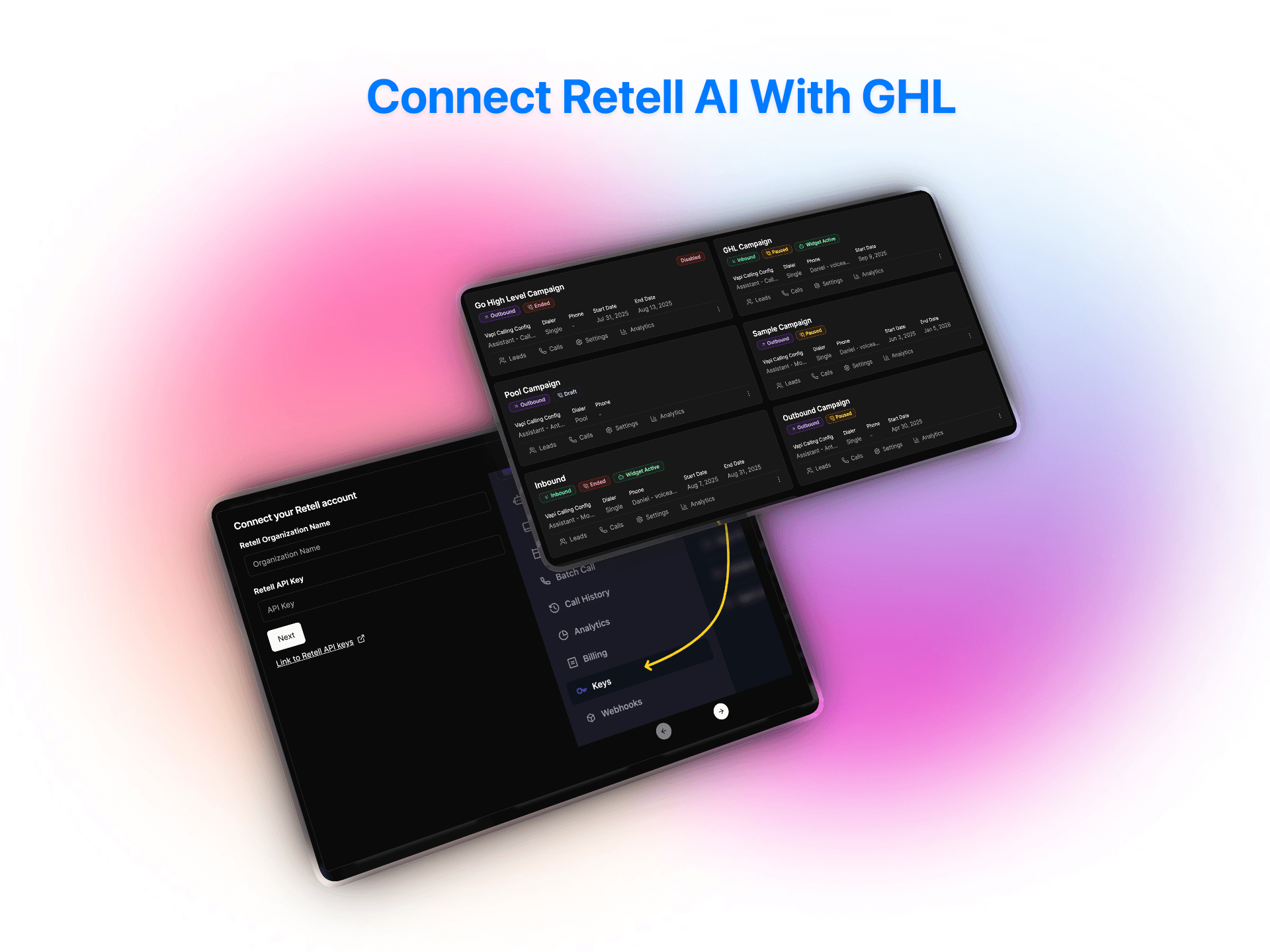 Connect Retell AI with GHL showing account setup form and campaign management dashboard for AI calling automation | VoiceAIWrapper