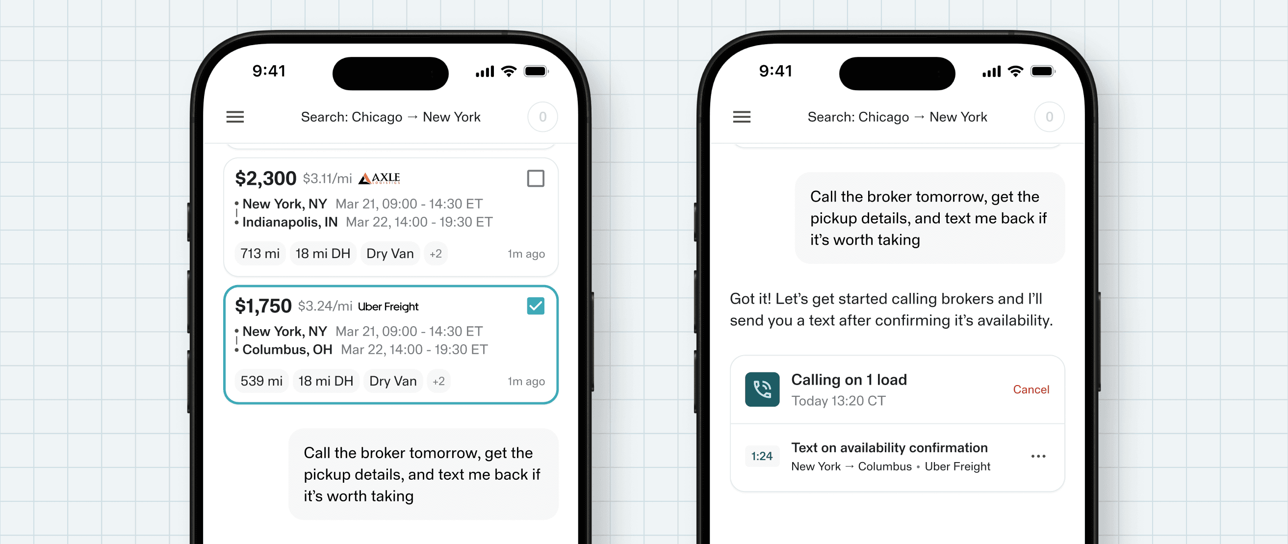 Dispatch app screenshot showing a carrier instructing the AI to call a broker, confirm pickup details, and send a text alert if the load is worth taking — all handled automatically.