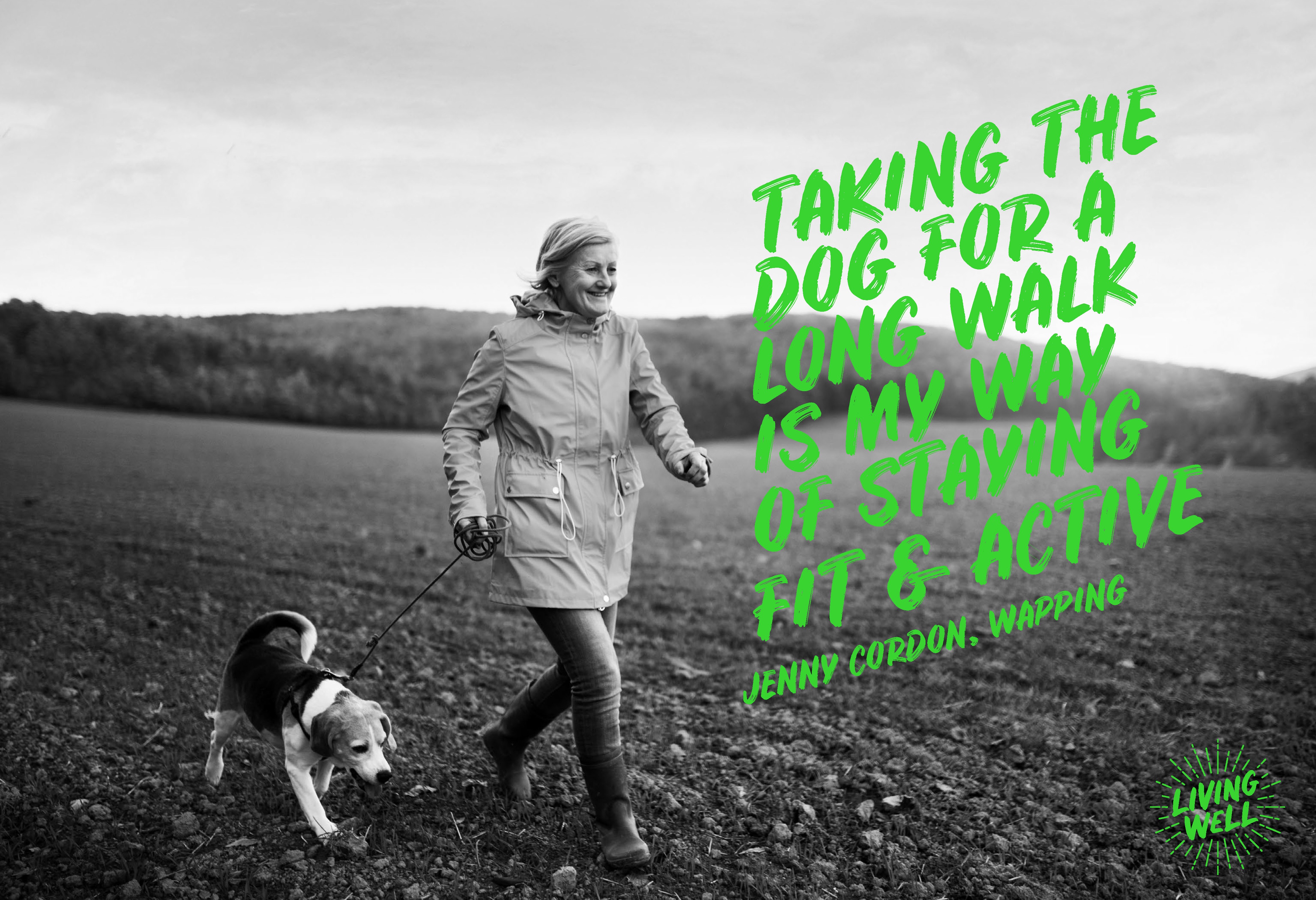 Taking the dog for a walk is my way of staying active (woman with dog)