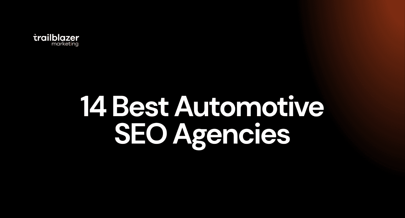 14 Best Automotive SEO Agencies