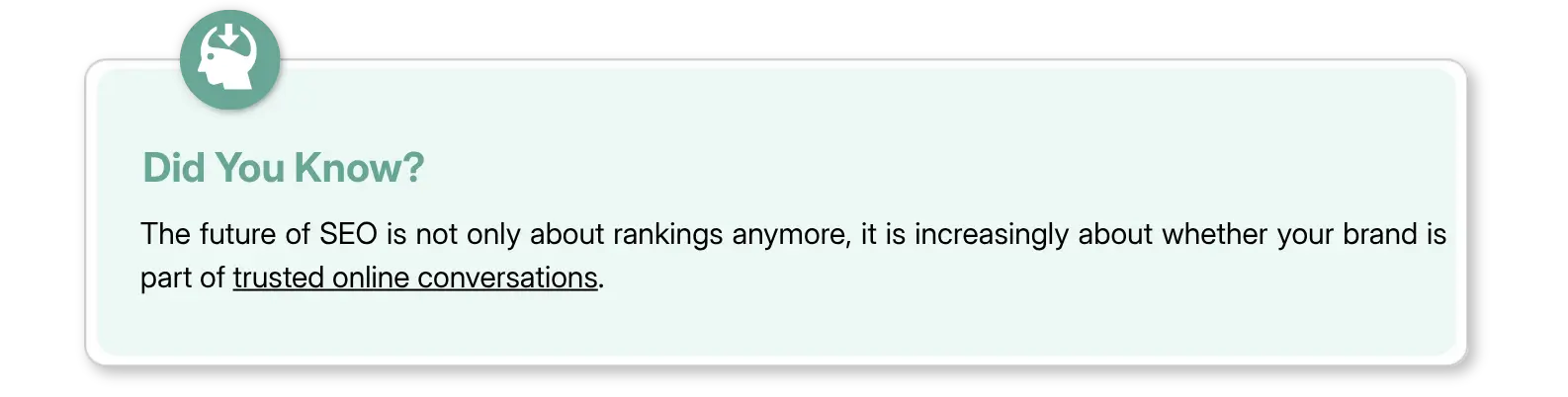 Future of SEO depends on trusted online conversations, not just search rankings..