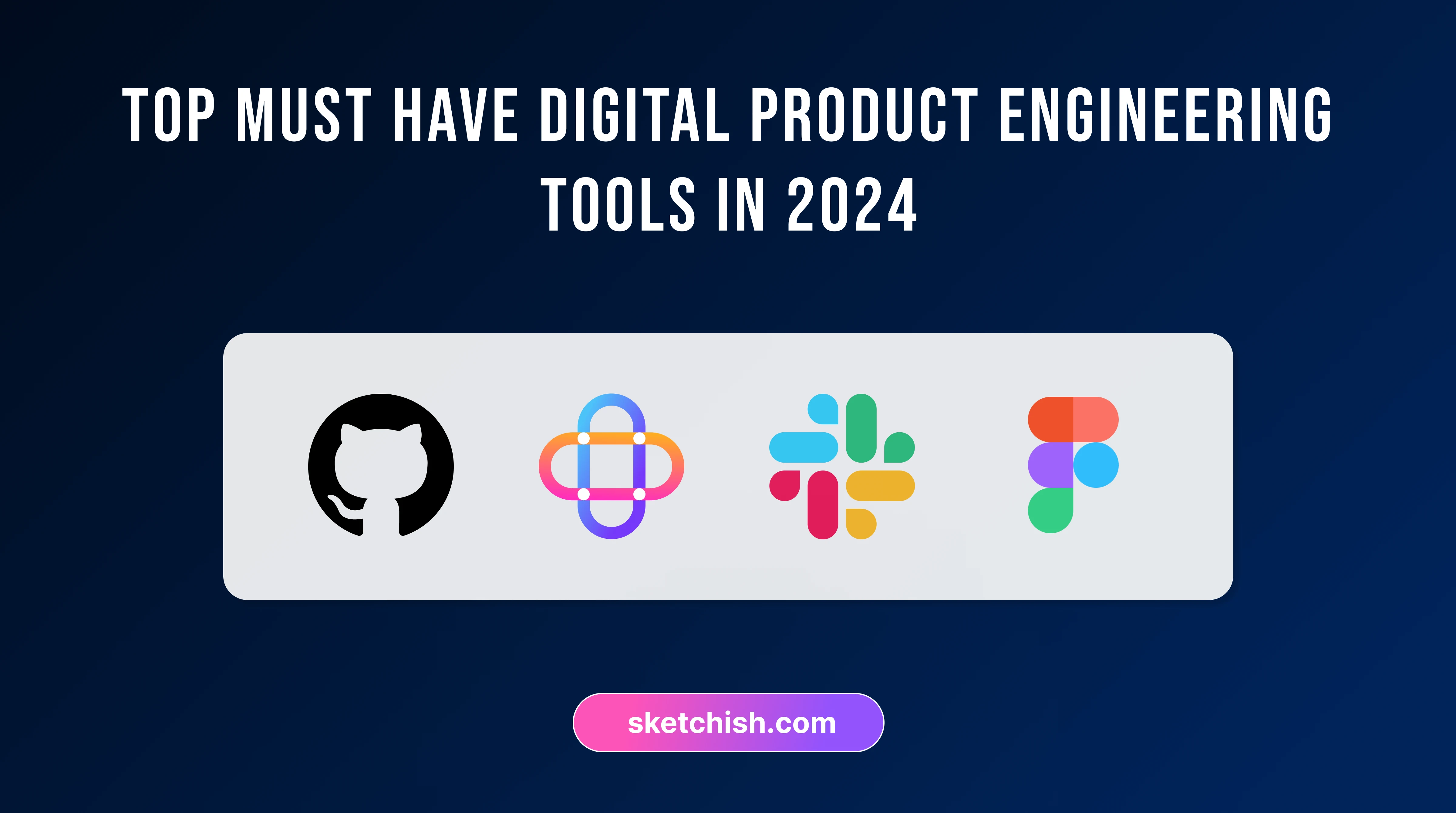 Digital Product Engineering Tools