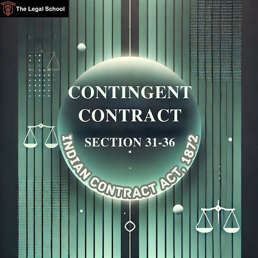 contingent-indian-contract-act