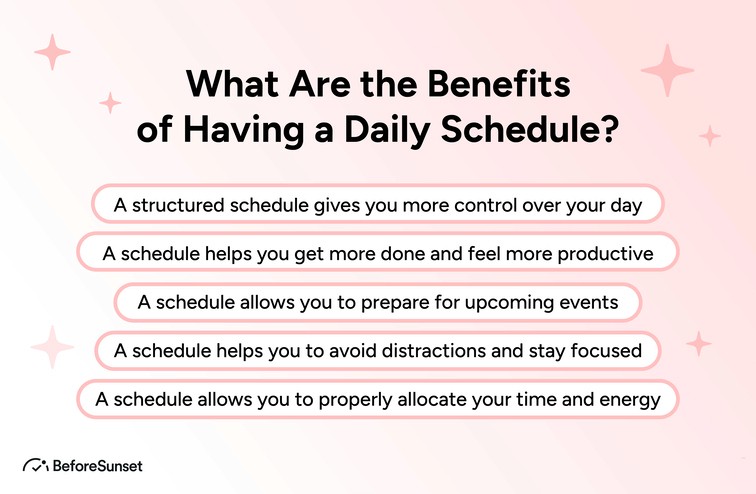 What Are the Benefits of Having a Daily Schedule? 