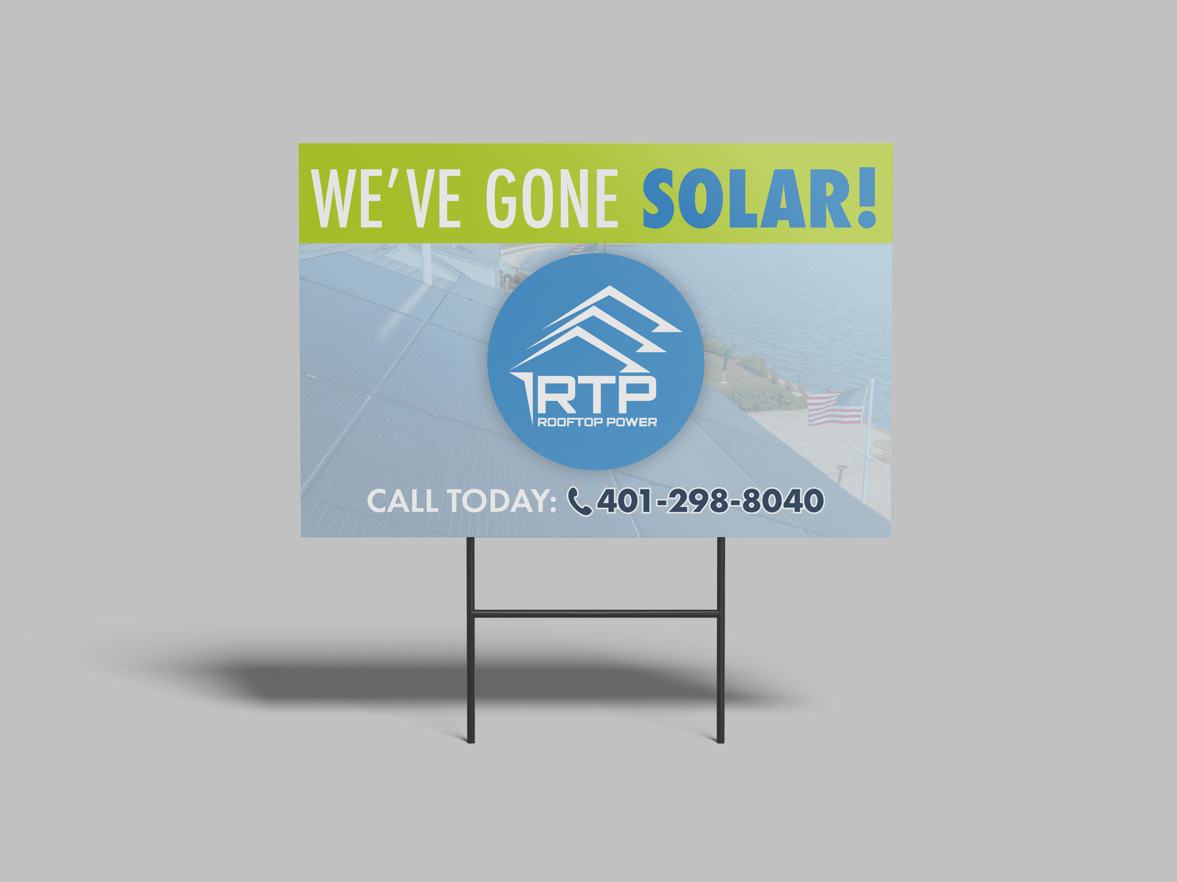 Rooftop Power Yard Sign