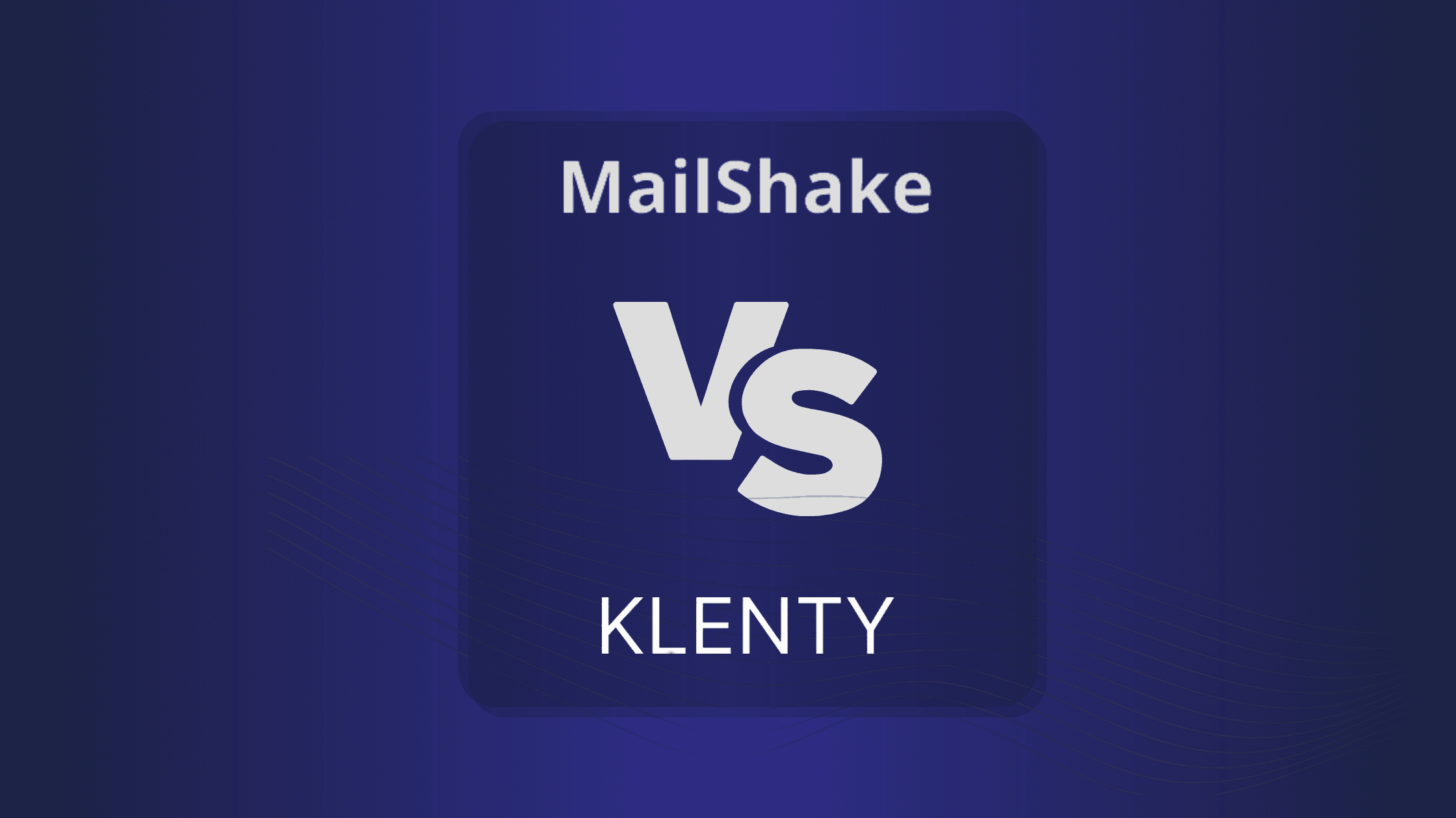 MailShake Vs Klenty