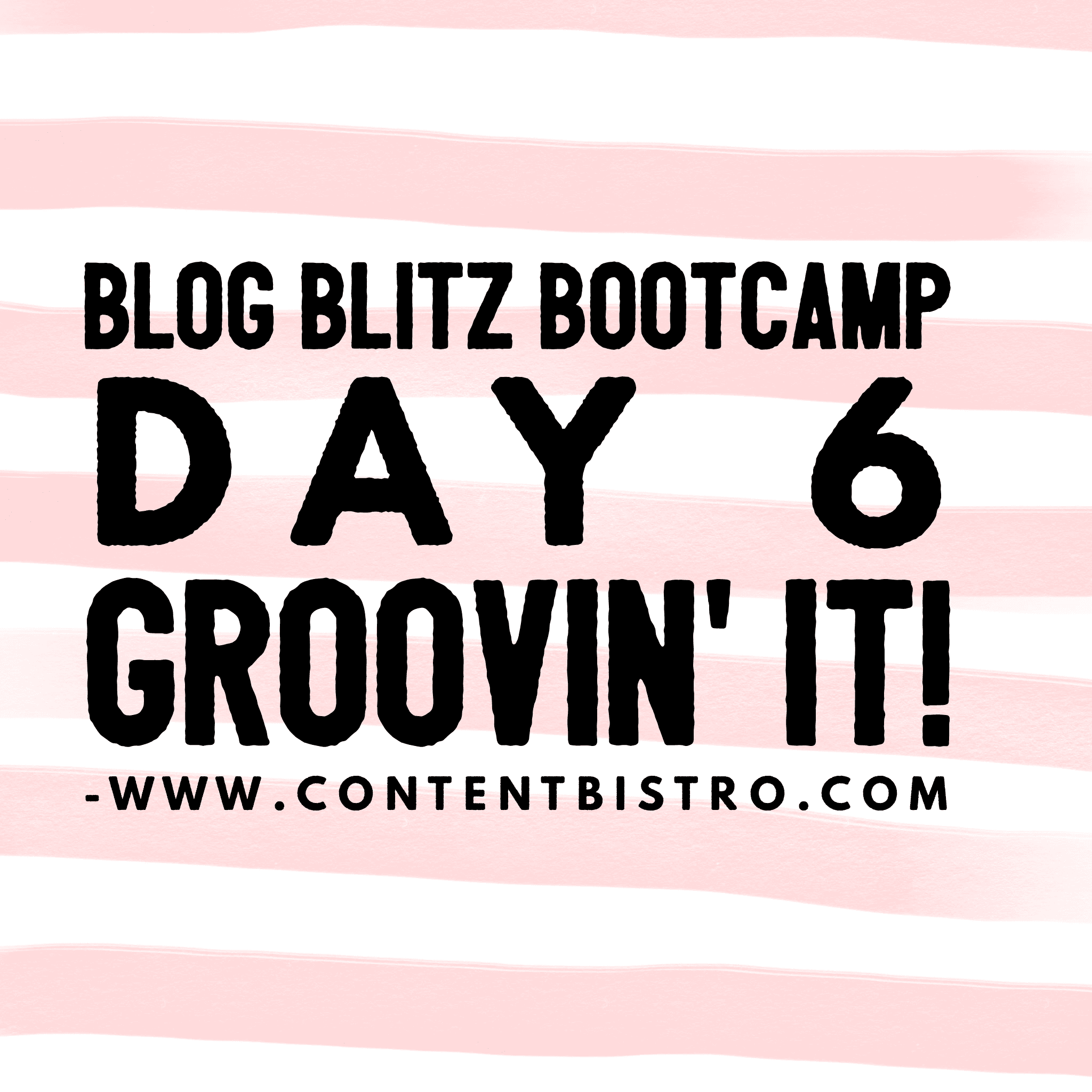 blog-blitz-bootcamp-day-6-how-to-grow-blog-traffic