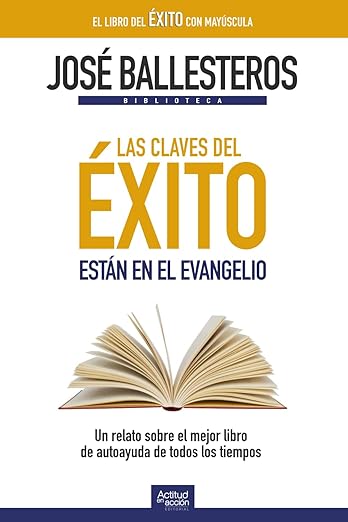 Las claves del éxito están en el Evangelio
