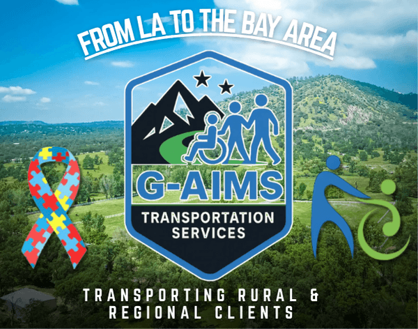 G-aims Disabilty Transportation Serving Merced, Fresno, Tulare, Madera & Merced With Love, Care and Compassion