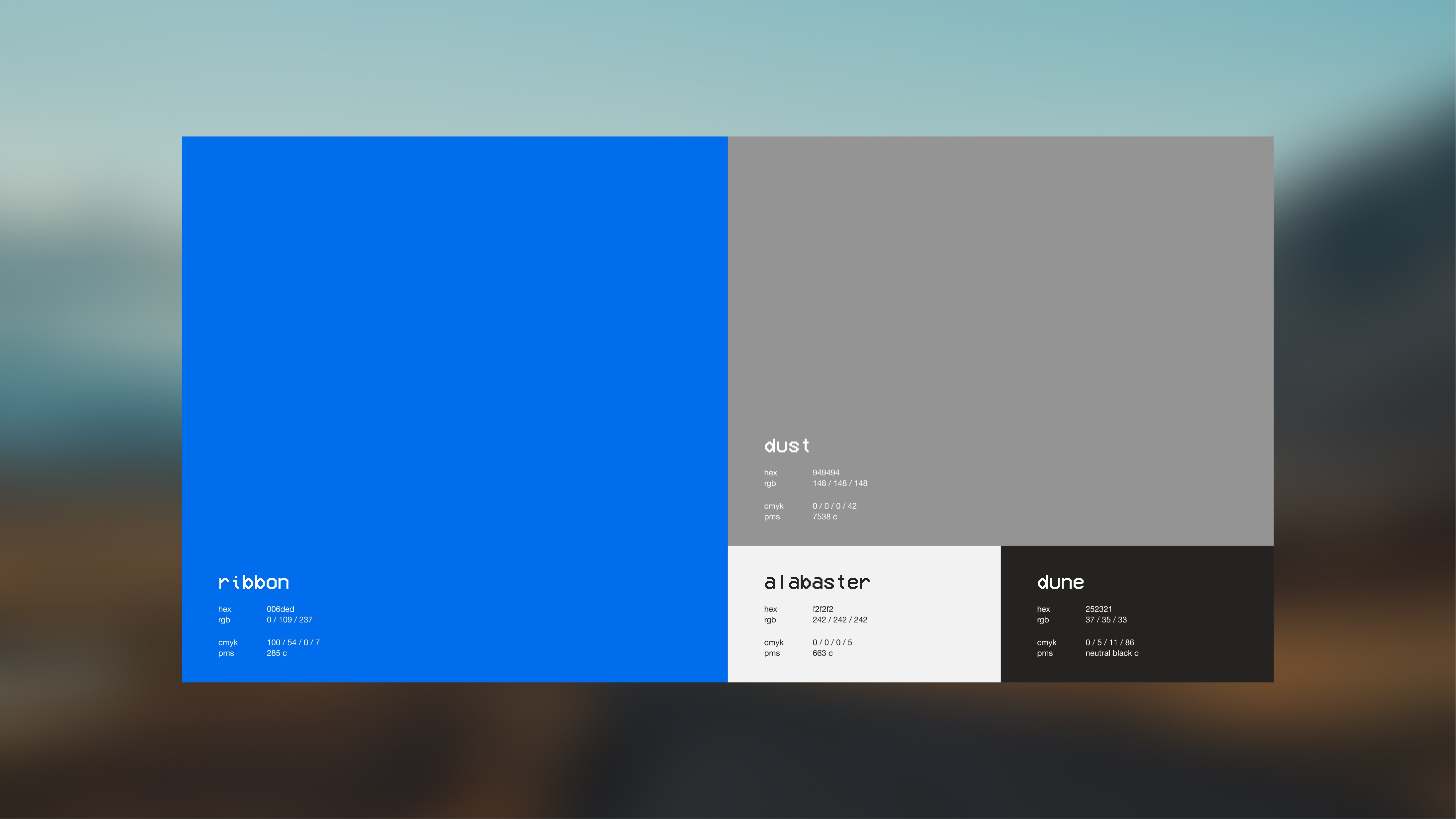 Primary palette   An easier-on-the-eyes version of the “computer blue” being the featured color. Striking in both digital and physical spaces.