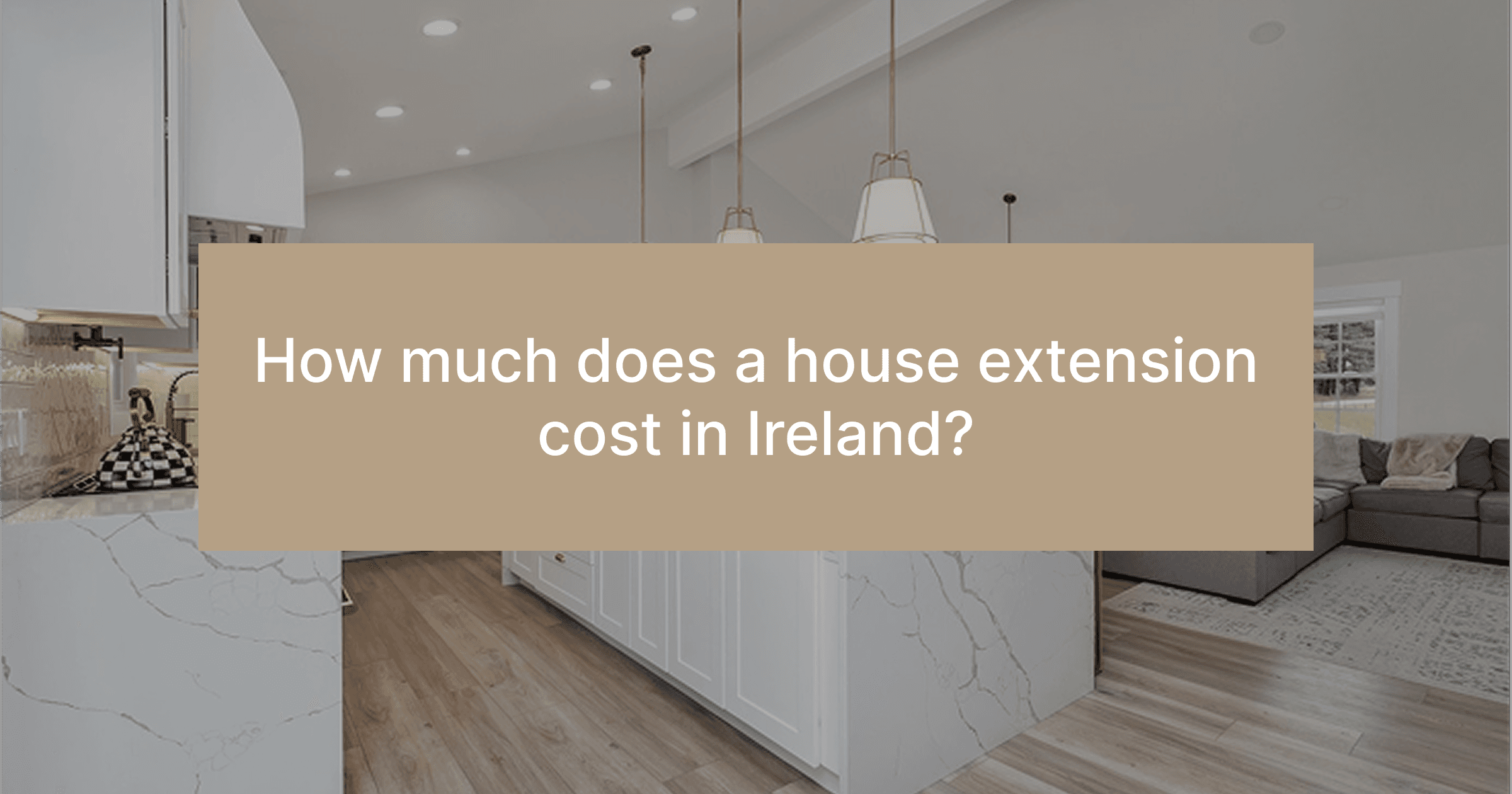 How much does a house extension cost in Ireland
