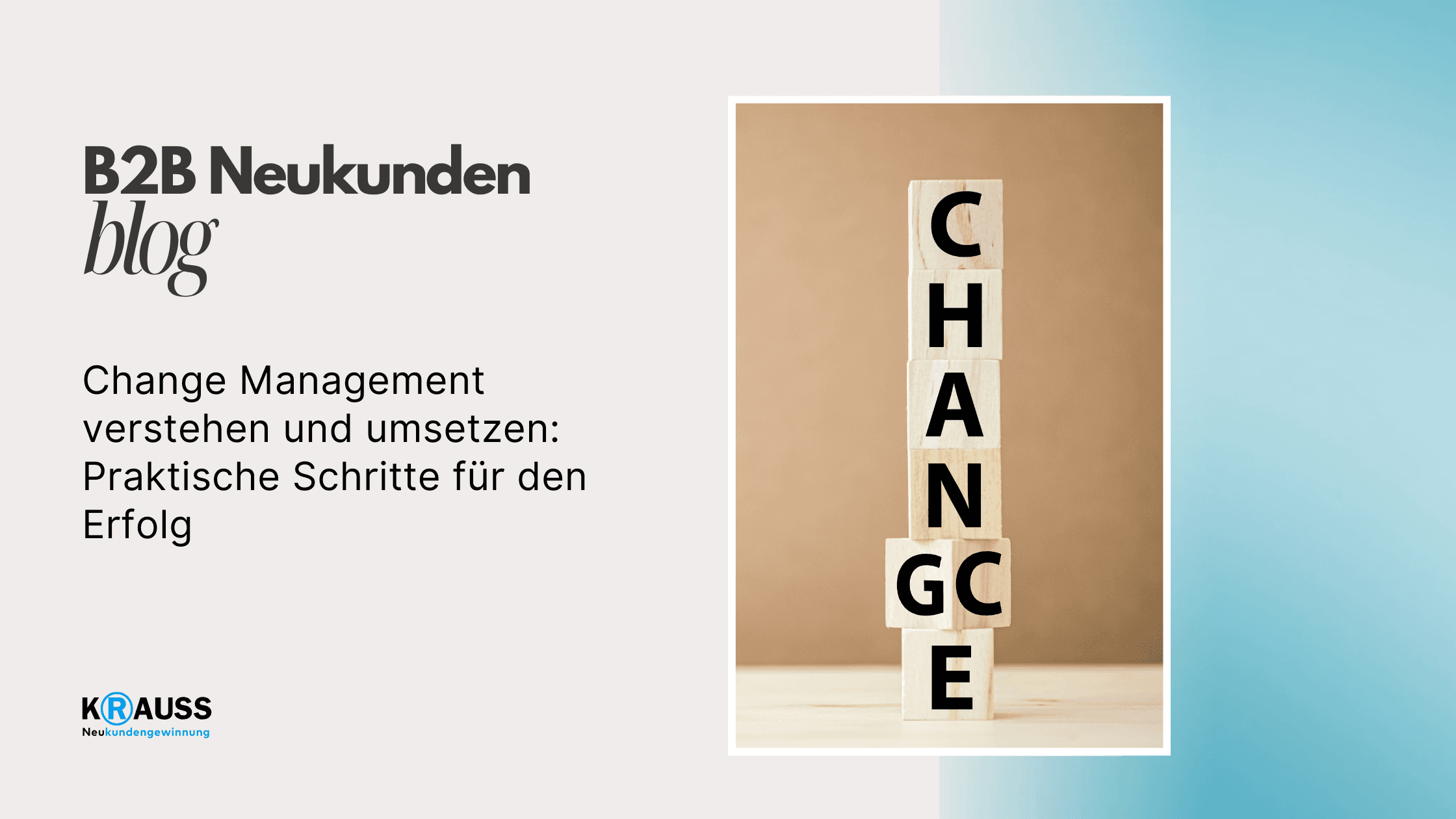 Change Management verstehen und umsetzen: Praktische Schritte für den Erfolg