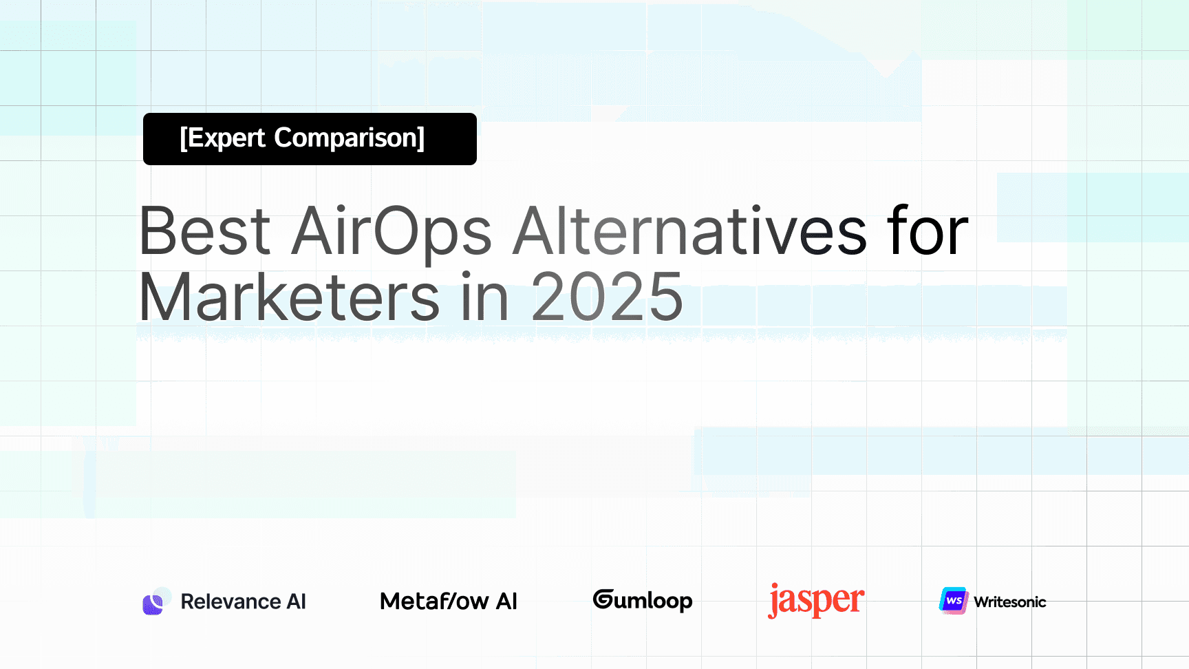 Best AirOps Alternatives for Marketers
