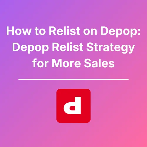 Relist on Depop - Featured