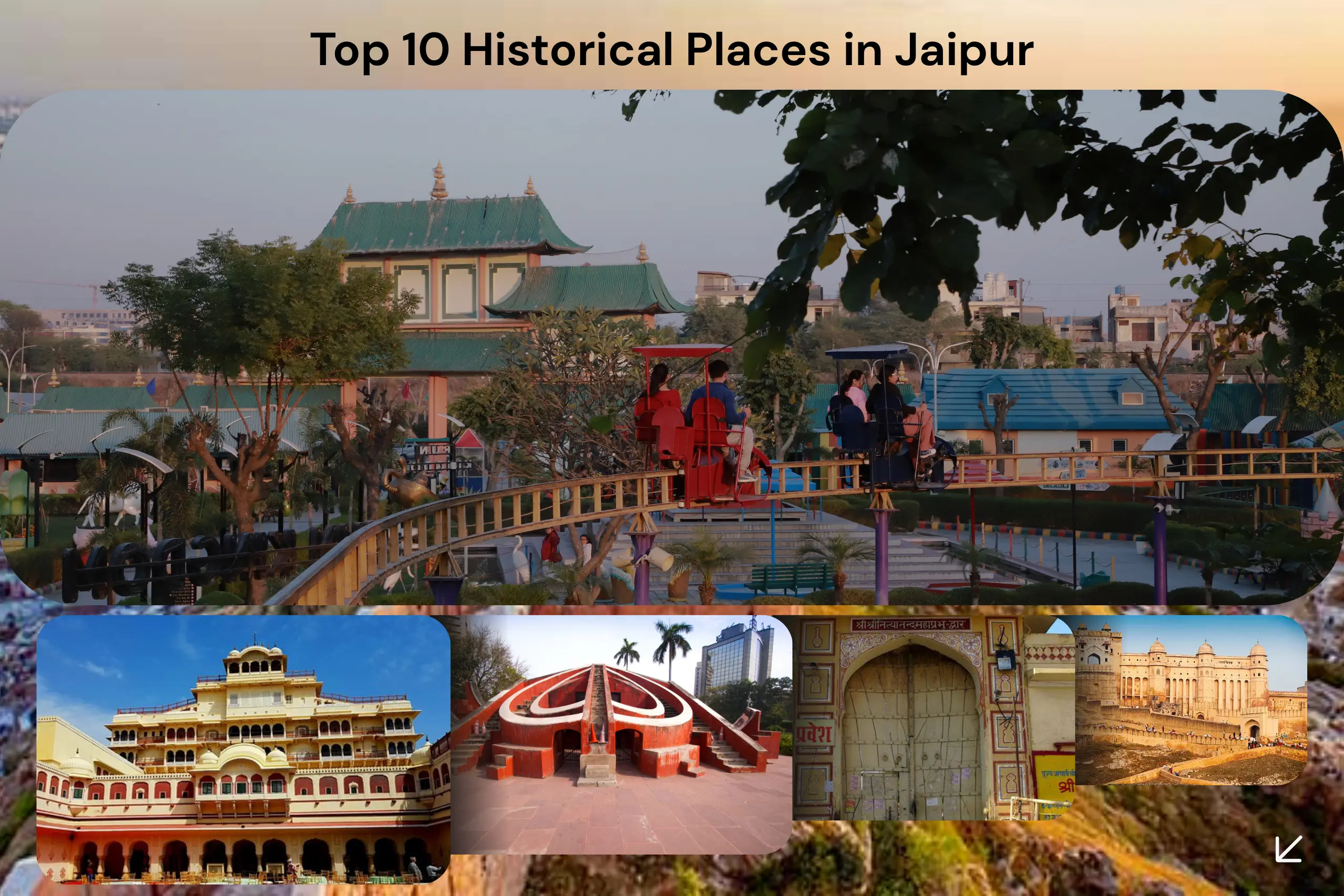 TOP 10 HISTORICAL PLACES IN JAIPUR