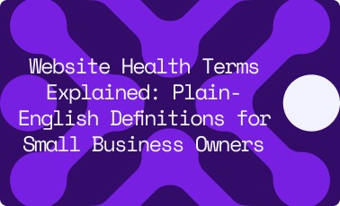 Website health terms explained