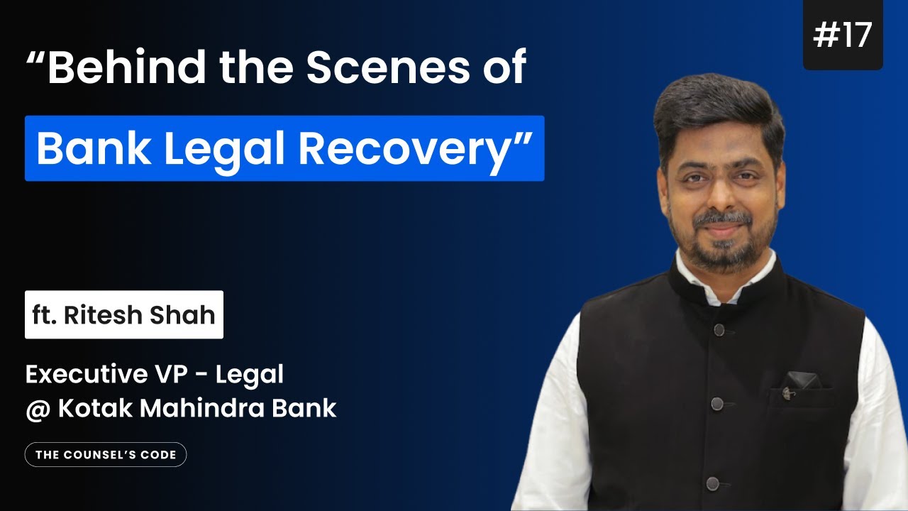 Behind the Scenes of Bank Legal Recovery ft. Ritesh Shah