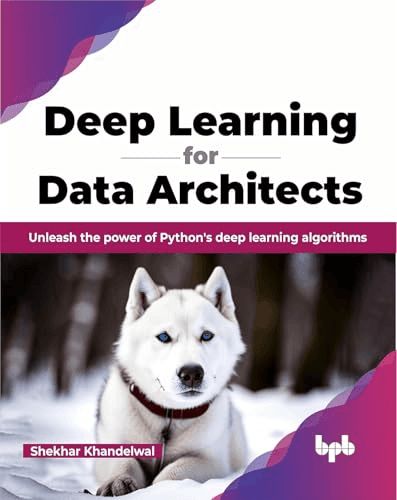 Deep Learning for Data Architects