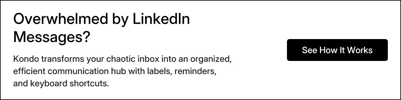 Overwhelmed by LinkedIn Messages?