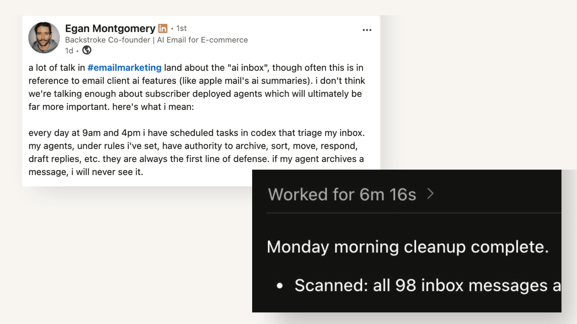 Screenshot of a LinkedIn post by Egan Montgomery, Backstroke co-founder, describing his scheduled Codex agent that triages his inbox under custom rules, with an inset screenshot showing the agent's completed task log: 'Monday morning cleanup complete, scanned all 98 inbox messages.