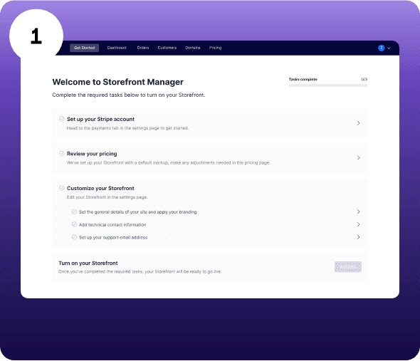 Welcome to Storefront Manager: Set up your Stripe account, review your pricing, Customize your Storefront, Turn on your Storefront