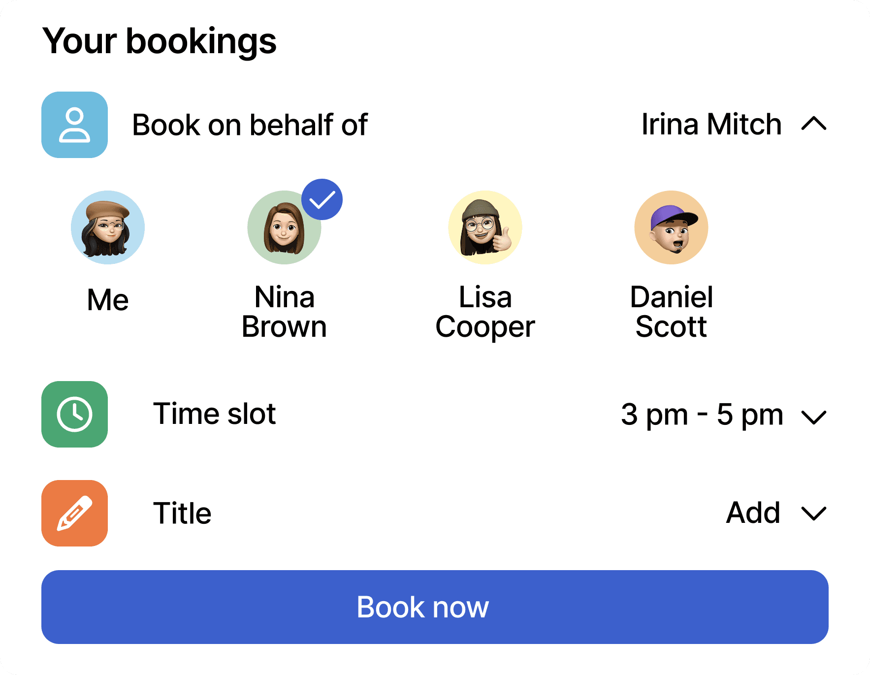 The Connected Persons feature by anny enables bookings on behalf of other people.