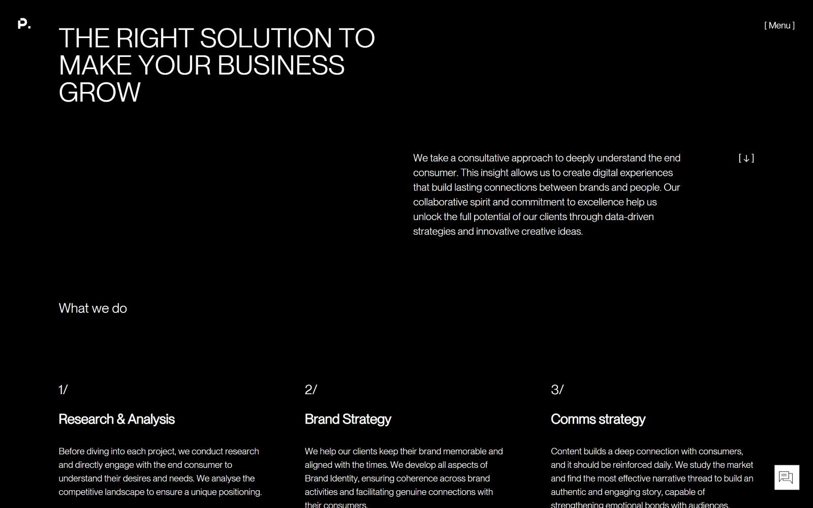Black background with text in white: "THE RIGHT SOLUTION TO MAKE YOUR BUSINESS GROW." Sections labeled: "What we do," "Research &...