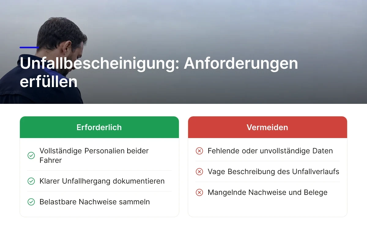Unfallbescheinigung: Anforderungen erfüllen