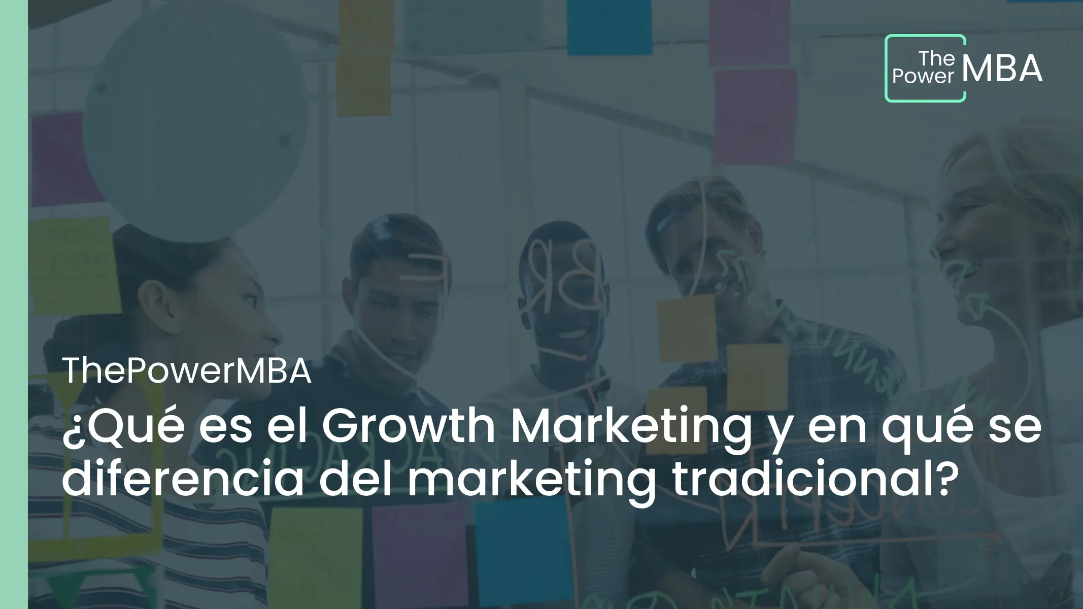¿Qué es el Growth Marketing y en qué se diferencia del marketing tradicional?