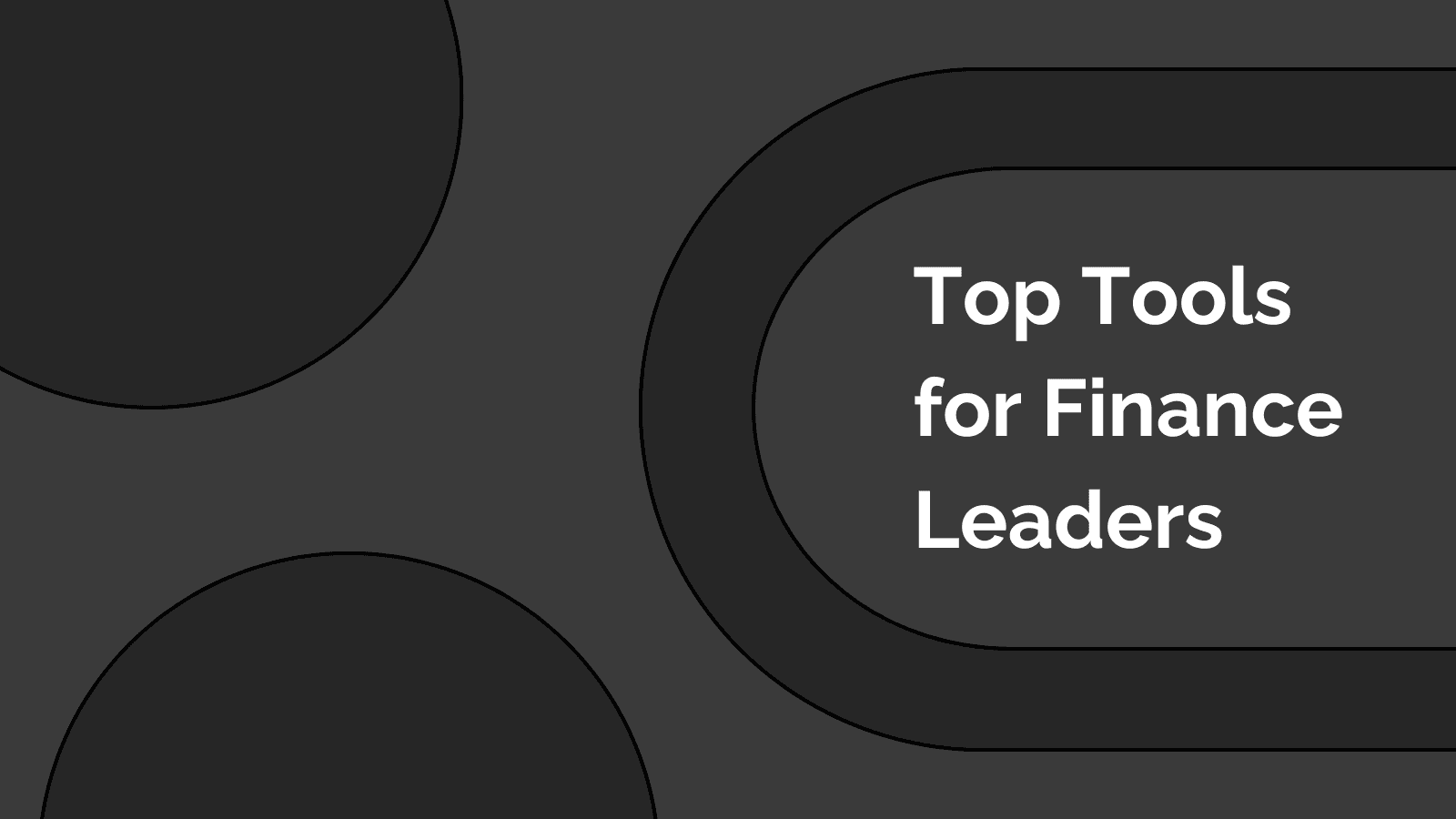 top-tools-for-finance-leaders