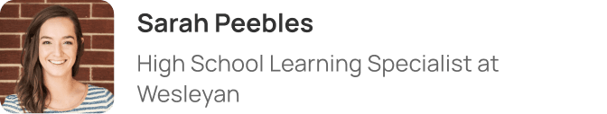 Sarah Peebles, High School Learning Specialist at Wesleyan