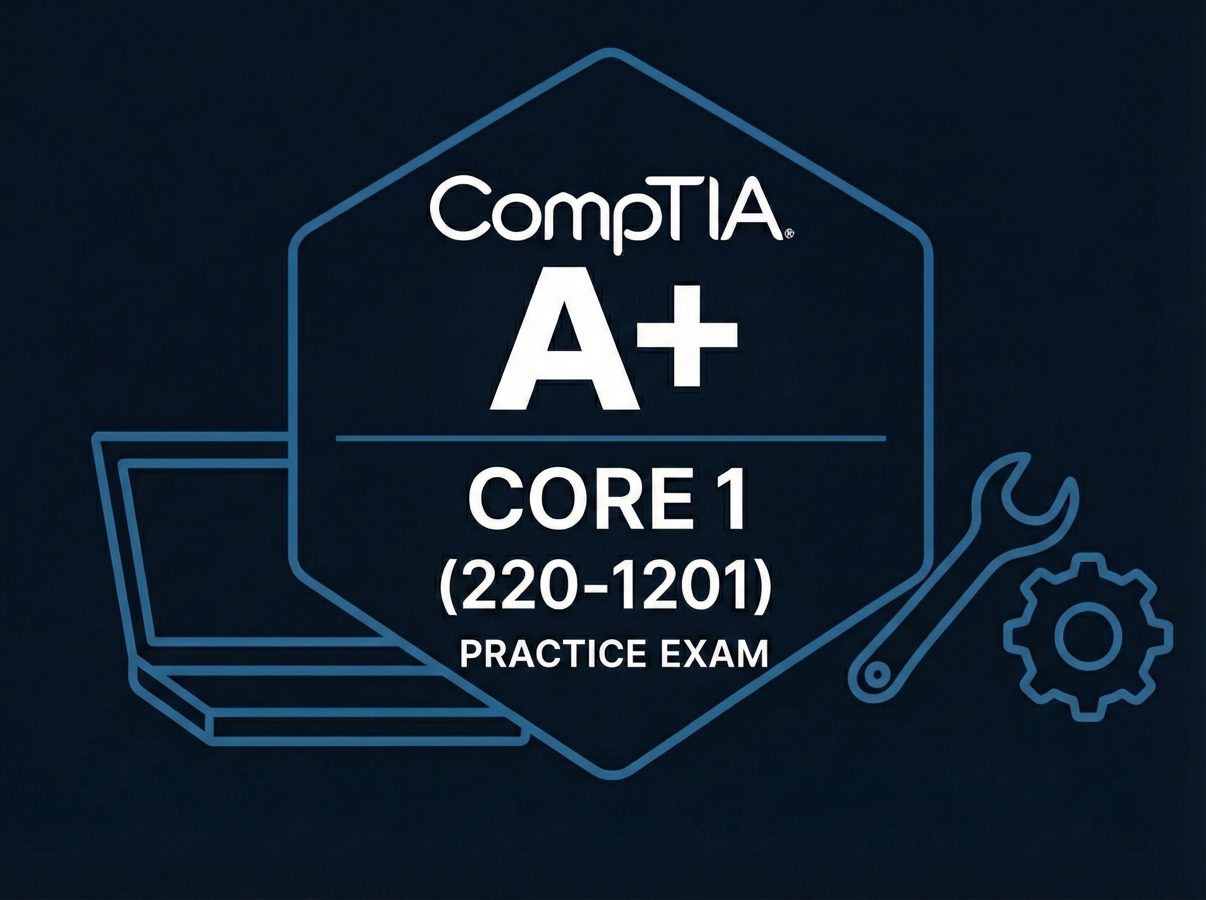CompTIA A+ Core 1 (220-1201) practice-exam badge with desktop monitor icon