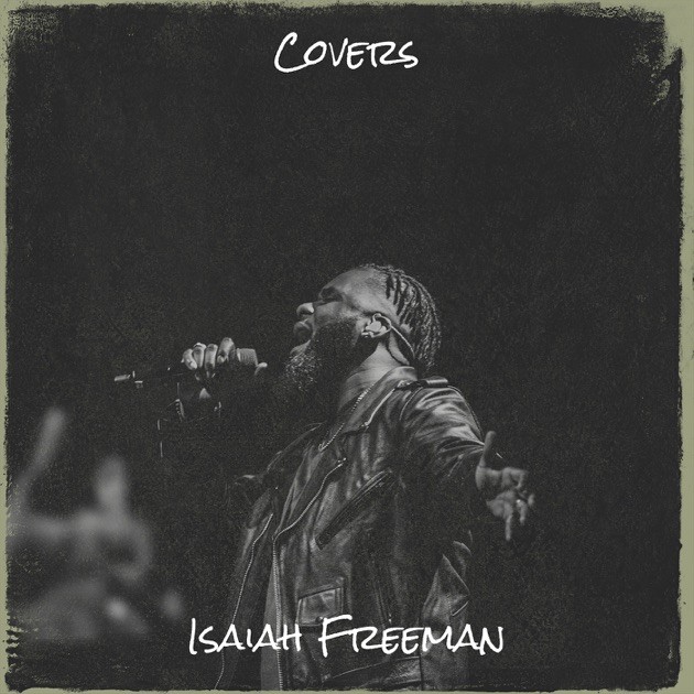 Album cover art for Isaiah Freeman