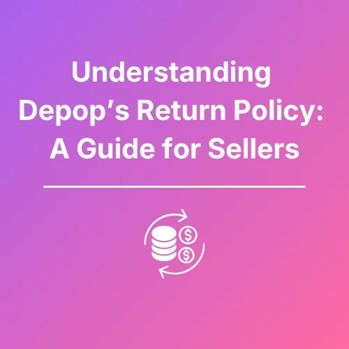 Depop Return Policy - Featured