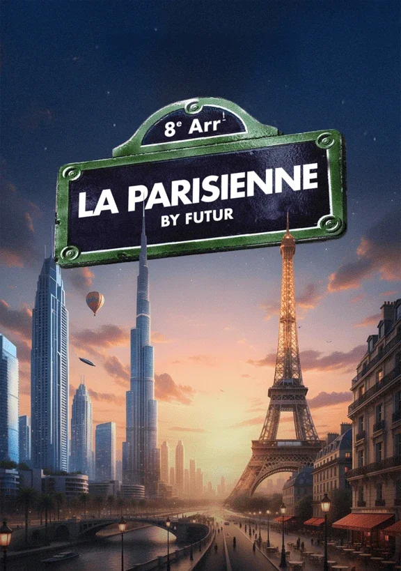 La Parisienne by Futur poster for BLU Dubai: a Paris street sign with the Eiffel Tower and Burj Khalifa