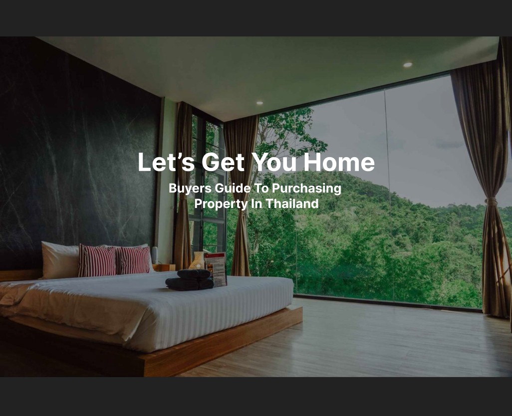 an image of a luxury villa in Thailand with the title: lets get you home