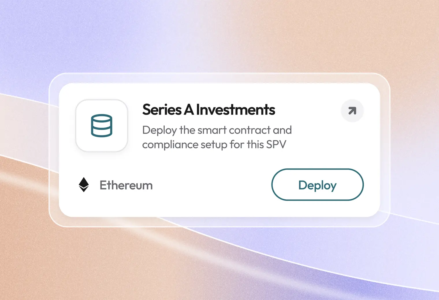 Series A investment card for deploying smart contract and compliance infrastructure on Ethereum