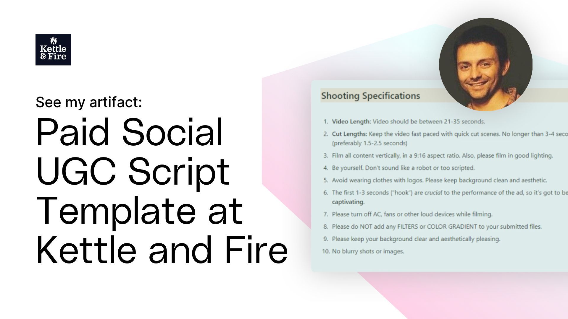 Paid Social UGC Script Template at Kettle and Fire Artifact