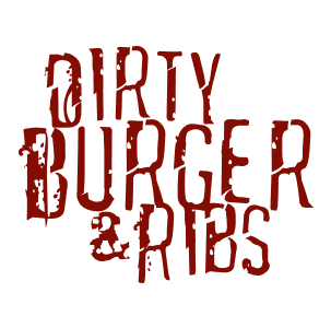 dirty burgers and ribs