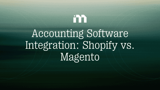 shopify magento accounting software