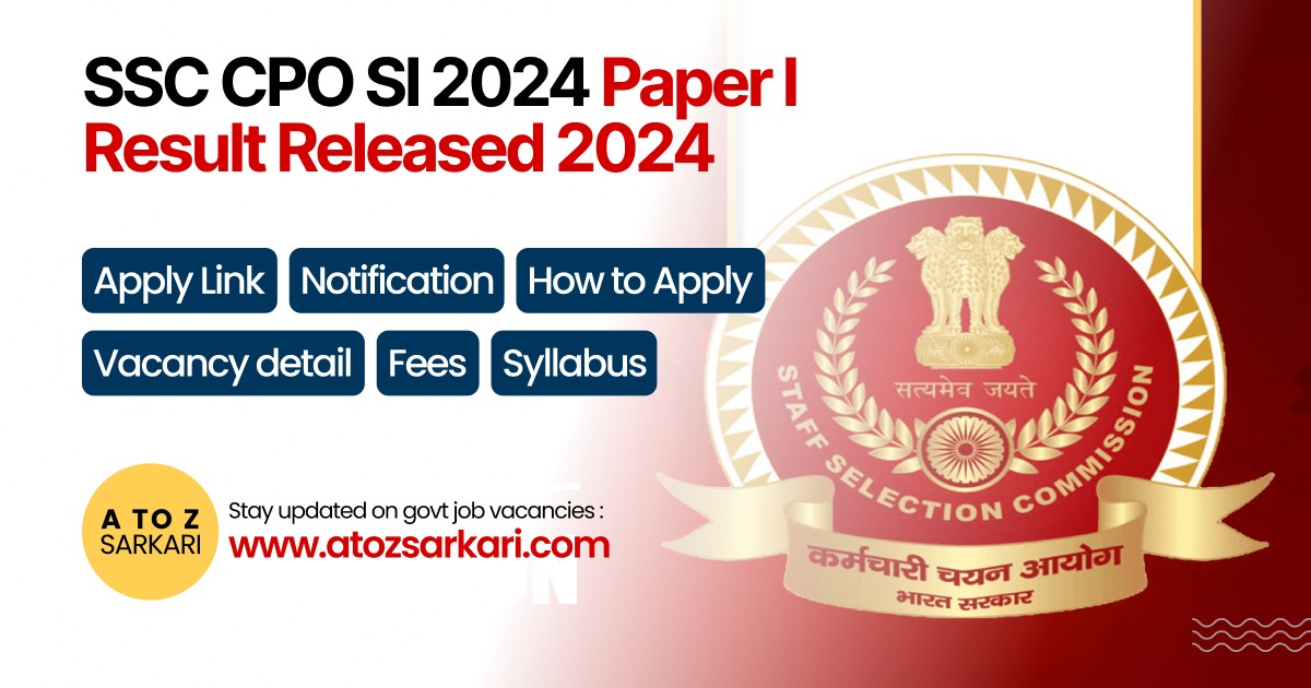 SSC CPO SI 2024 Paper I Result Released 2024