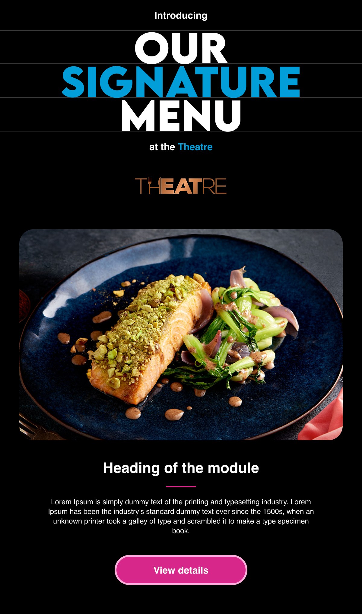 Signature menu module